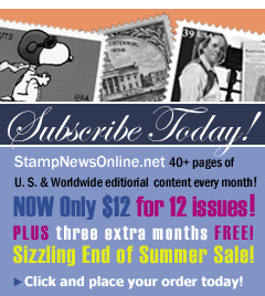 Stamp New Online now only $12.00 for 12 issues