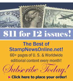 Stamp New Online now only $12.00 for 12 issues
